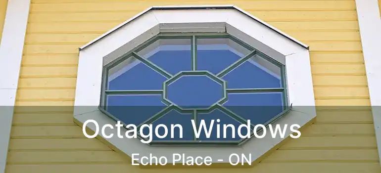  Octagon Windows Echo Place - ON