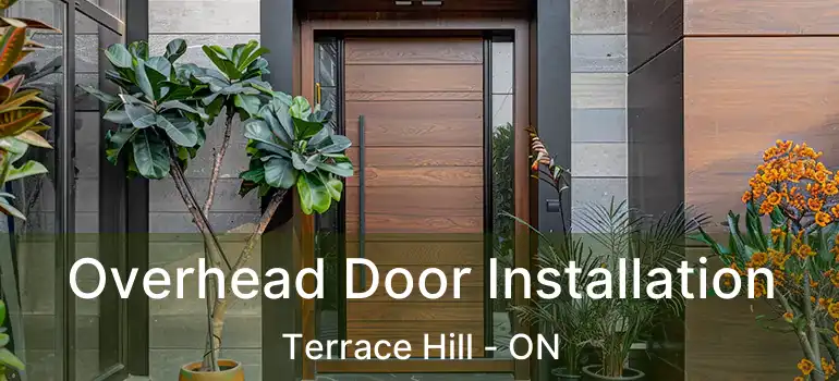  Overhead Door Installation Terrace Hill - ON